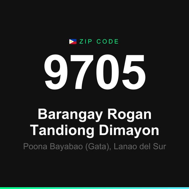 Shareable ZIP code 9705 card for Barangay Rogan Tandiong Dimayon