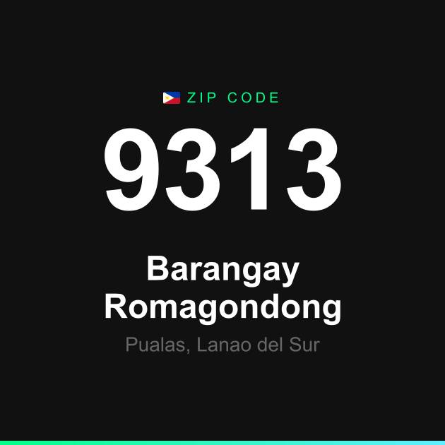 Shareable ZIP code 9313 card for Barangay Romagondong