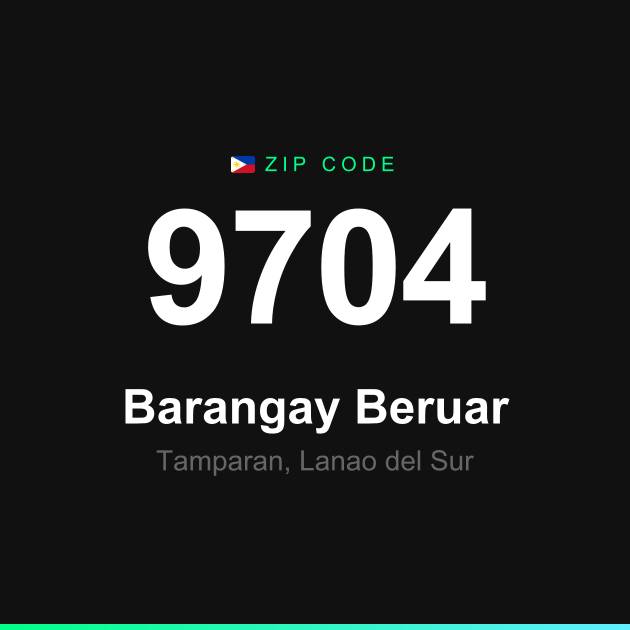 Shareable ZIP code 9704 card for Barangay Beruar
