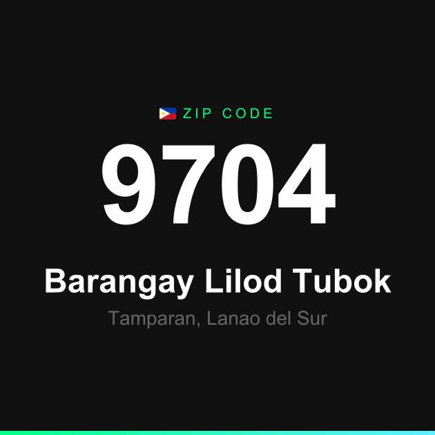 Shareable ZIP code 9704 card for Barangay Lilod Tubok