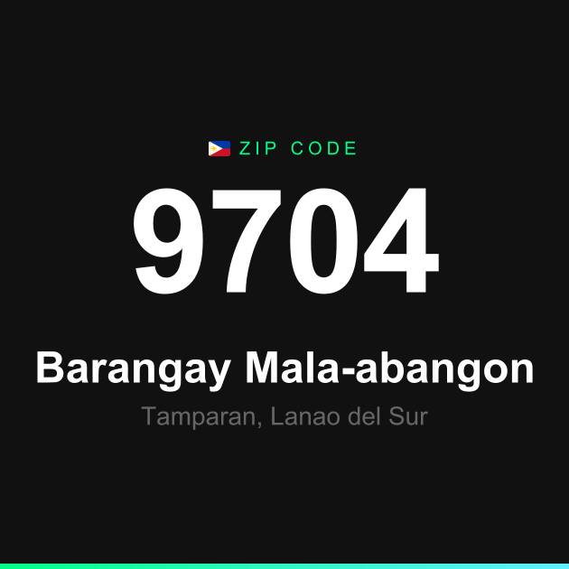 Shareable ZIP code 9704 card for Barangay Mala-abangon