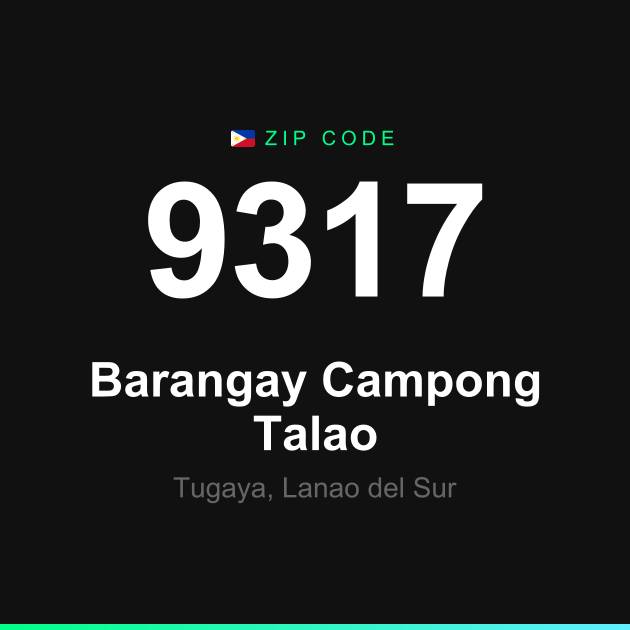 Shareable ZIP code 9317 card for Barangay Campong Talao