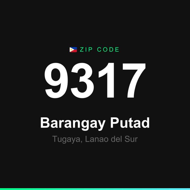 Shareable ZIP code 9317 card for Barangay Putad