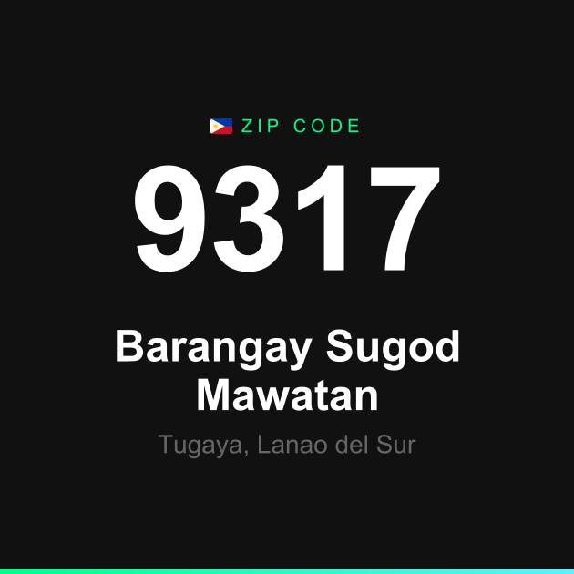 Shareable ZIP code 9317 card for Barangay Sugod Mawatan