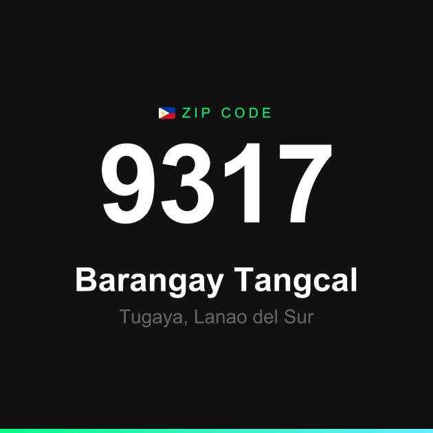 Shareable ZIP code 9317 card for Barangay Tangcal