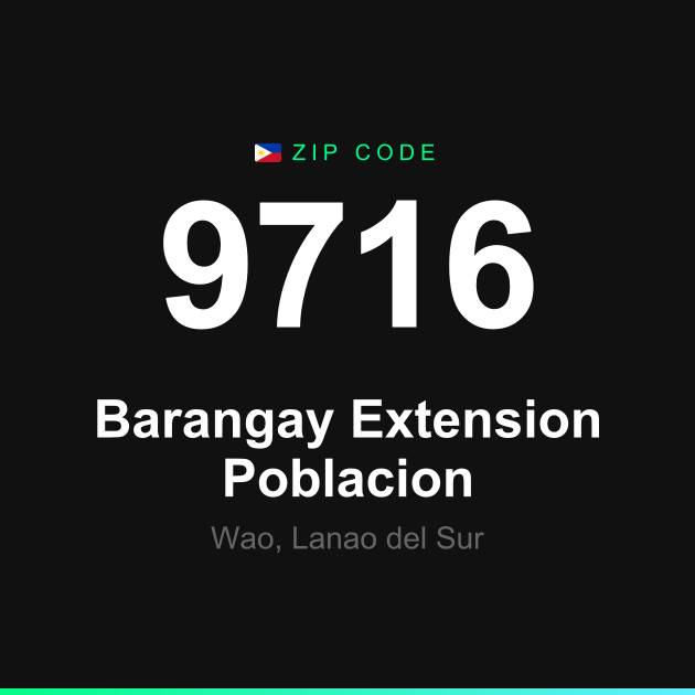 Shareable ZIP code 9716 card for Barangay Extension Poblacion
