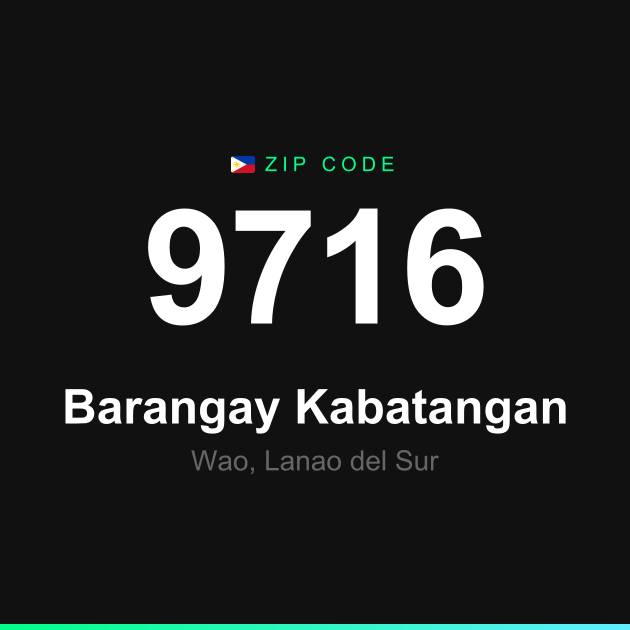 Shareable ZIP code 9716 card for Barangay Kabatangan