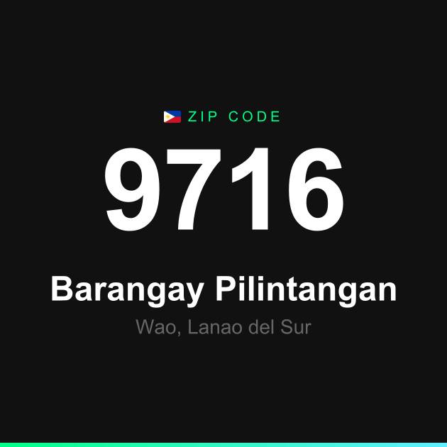 Shareable ZIP code 9716 card for Barangay Pilintangan