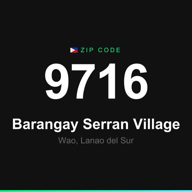 Shareable ZIP code 9716 card for Barangay Serran Village