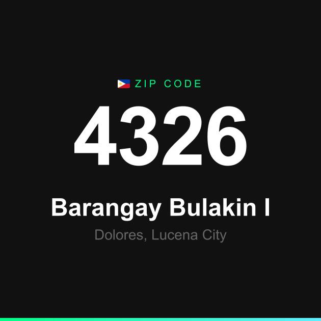 Shareable ZIP code 4326 card for Barangay Bulakin I
