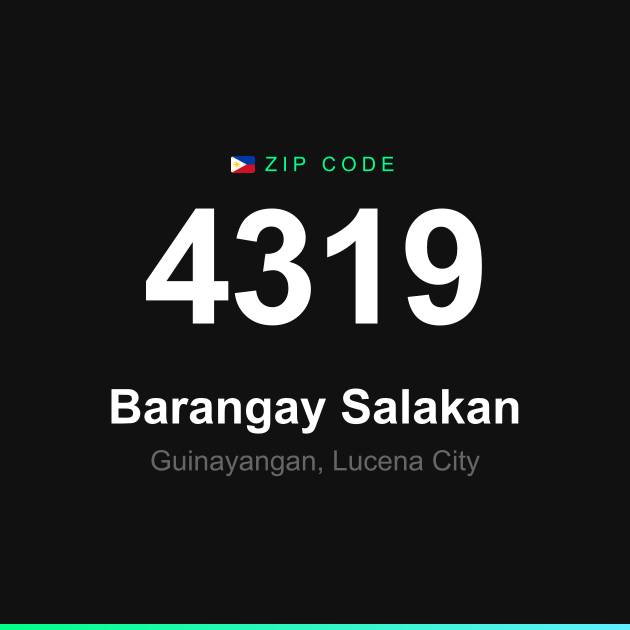 Shareable ZIP code 4319 card for Barangay Salakan