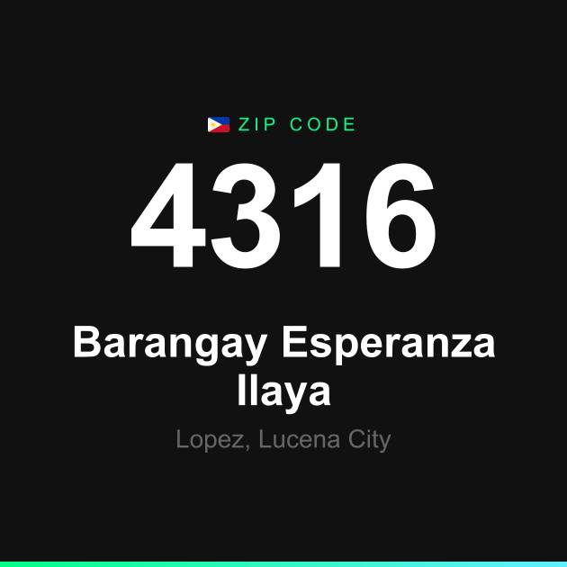 Shareable ZIP code 4316 card for Barangay Esperanza Ilaya