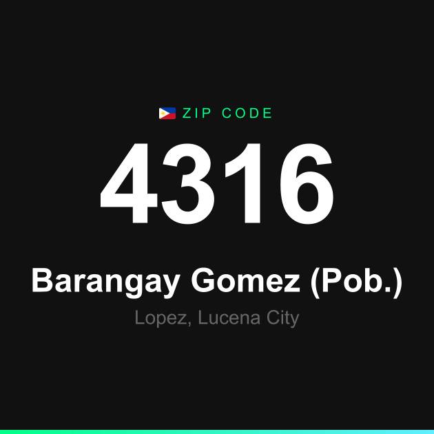 Shareable ZIP code 4316 card for Barangay Gomez (Pob.)