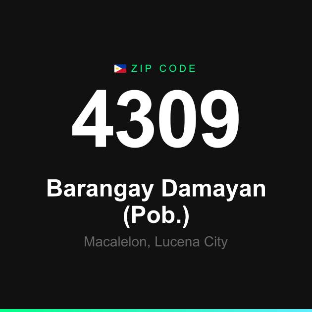 Shareable ZIP code 4309 card for Barangay Damayan (Pob.)