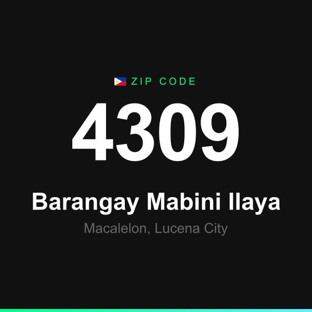 Shareable ZIP code 4309 card for Barangay Mabini Ilaya