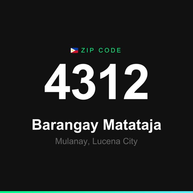 Shareable ZIP code 4312 card for Barangay Matataja