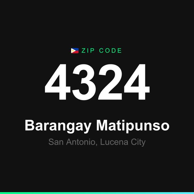 Shareable ZIP code 4324 card for Barangay Matipunso