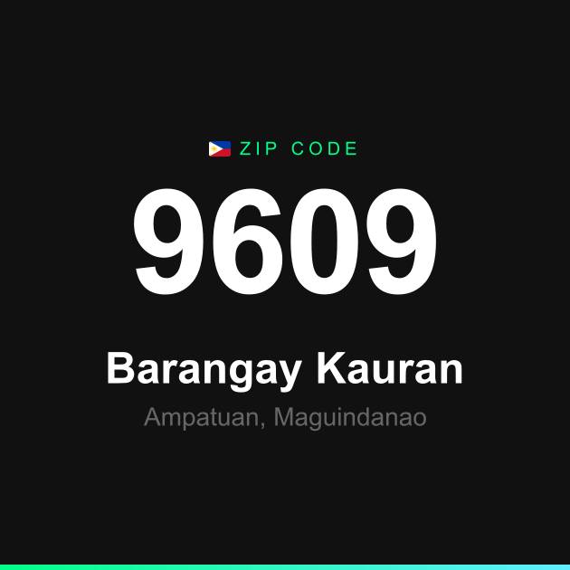 Shareable ZIP code 9609 card for Barangay Kauran
