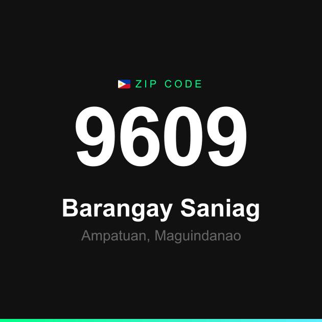 Shareable ZIP code 9609 card for Barangay Saniag