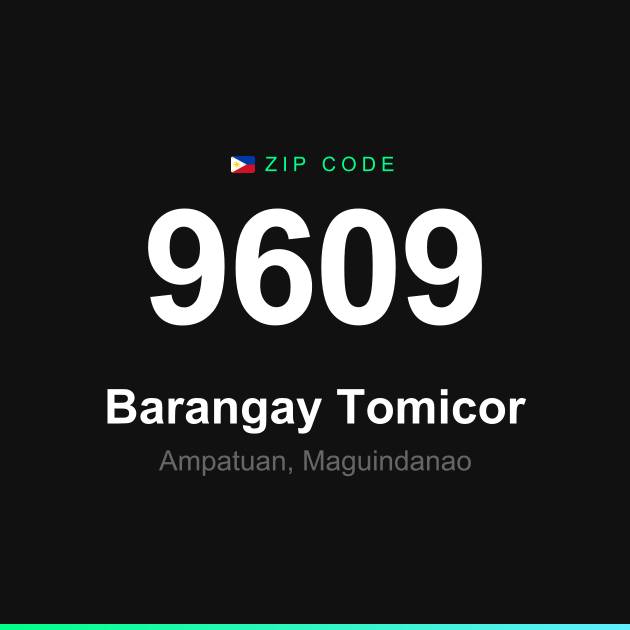 Shareable ZIP code 9609 card for Barangay Tomicor