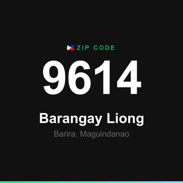 Shareable ZIP code 9614 card for Barangay Liong
