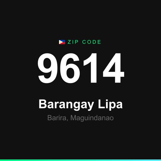 Shareable ZIP code 9614 card for Barangay Lipa
