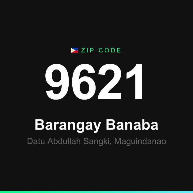 Shareable ZIP code 9621 card for Barangay Banaba