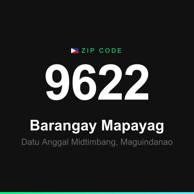 Shareable ZIP code 9622 card for Barangay Mapayag