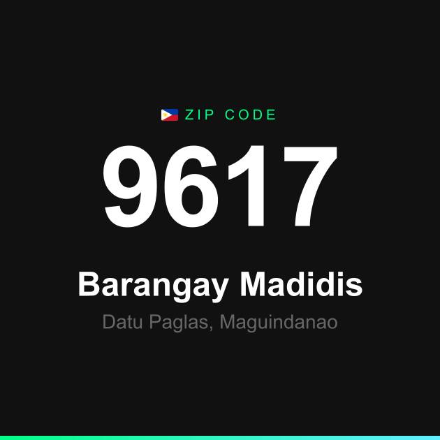 Shareable ZIP code 9617 card for Barangay Madidis