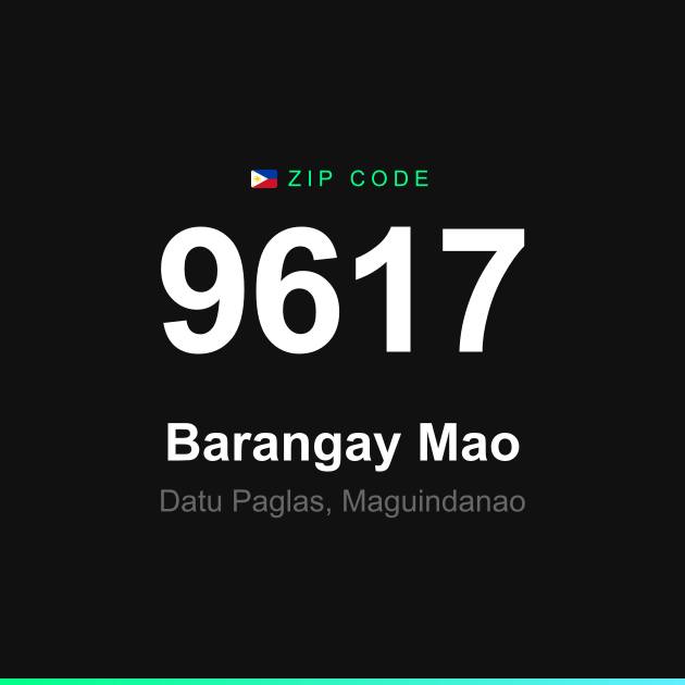 Shareable ZIP code 9617 card for Barangay Mao