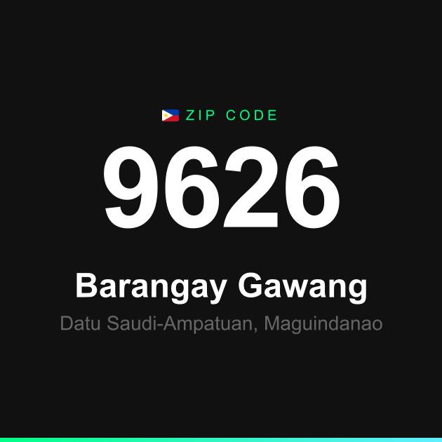 Shareable ZIP code 9626 card for Barangay Gawang