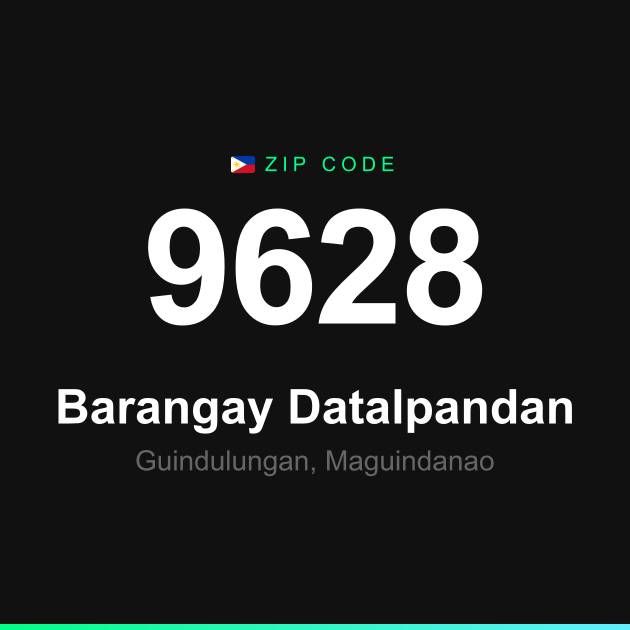 Shareable ZIP code 9628 card for Barangay Datalpandan