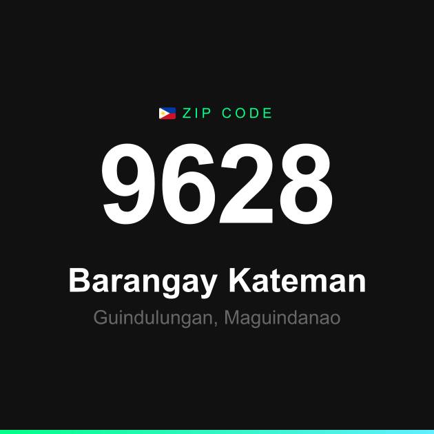 Shareable ZIP code 9628 card for Barangay Kateman