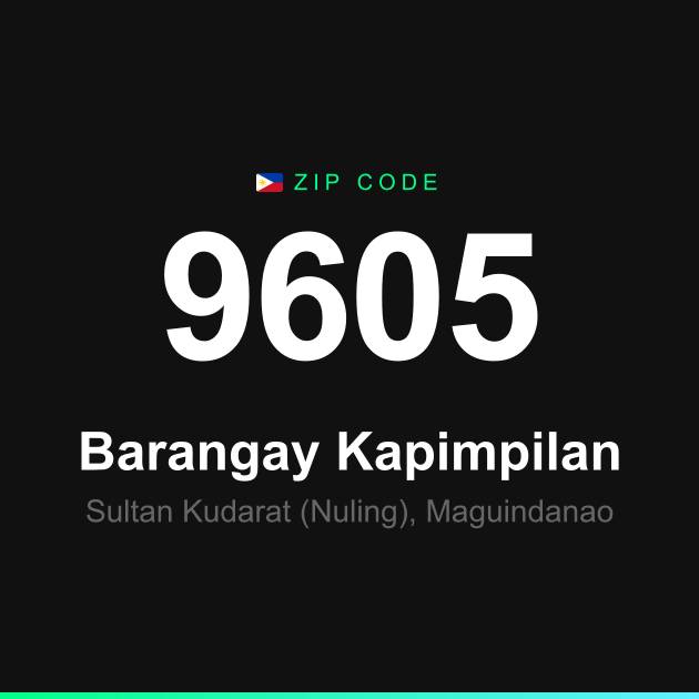 Shareable ZIP code 9605 card for Barangay Kapimpilan