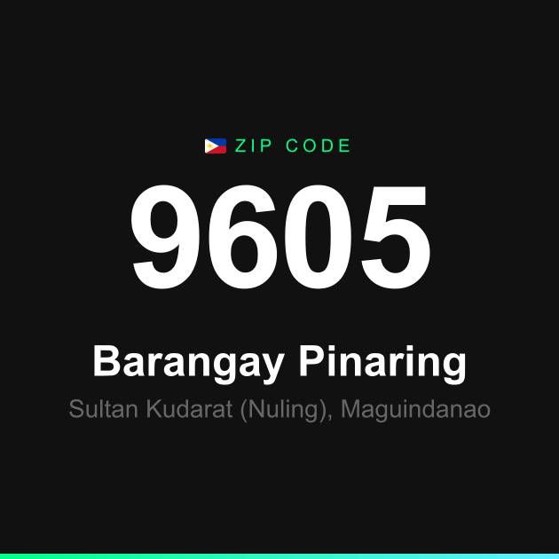 Shareable ZIP code 9605 card for Barangay Pinaring