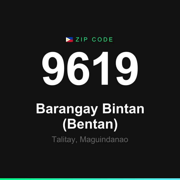 Shareable ZIP code 9619 card for Barangay Bintan (Bentan)