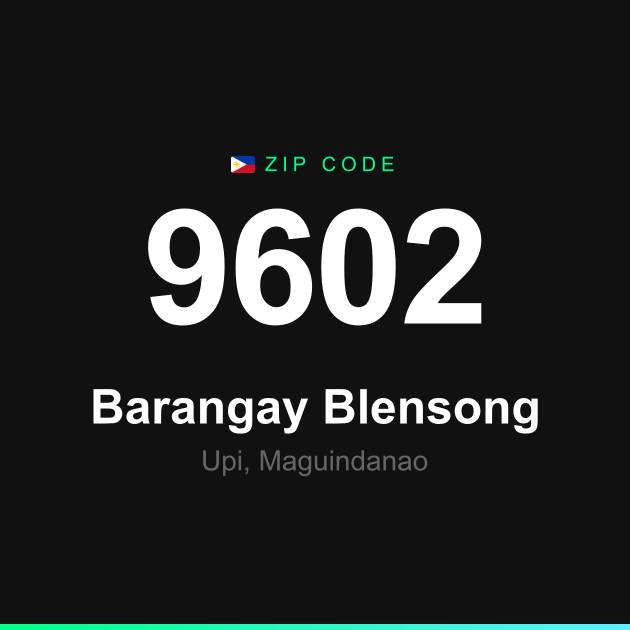 Shareable ZIP code 9602 card for Barangay Blensong