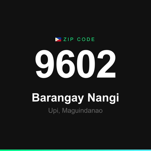 Shareable ZIP code 9602 card for Barangay Nangi