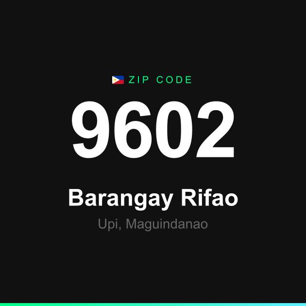 Shareable ZIP code 9602 card for Barangay Rifao