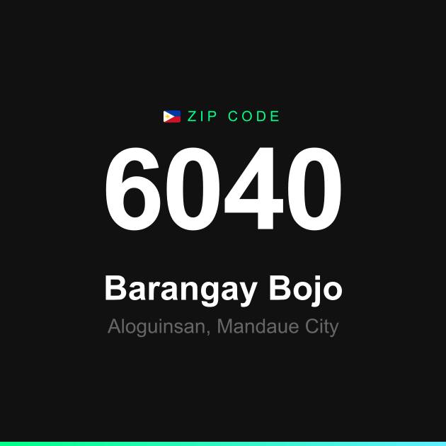 Shareable ZIP code 6040 card for Barangay Bojo