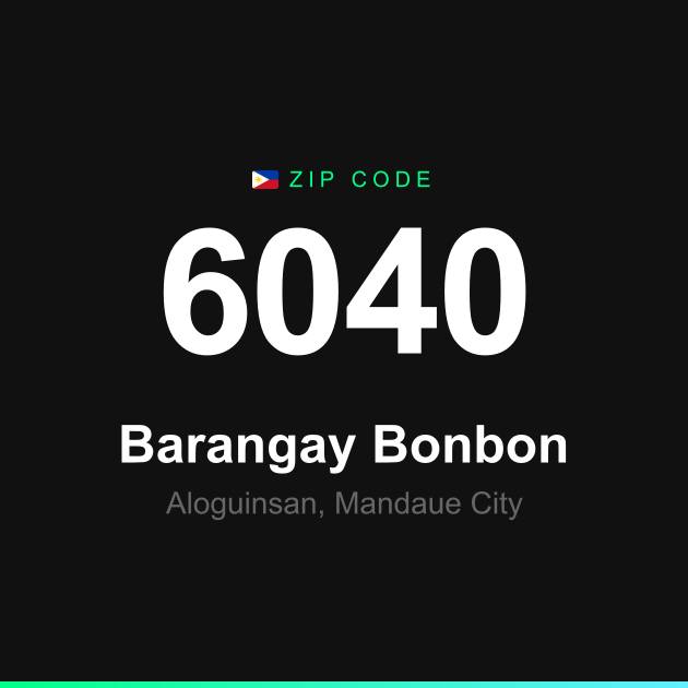 Shareable ZIP code 6040 card for Barangay Bonbon