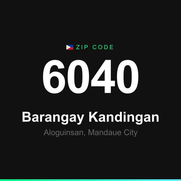 Shareable ZIP code 6040 card for Barangay Kandingan