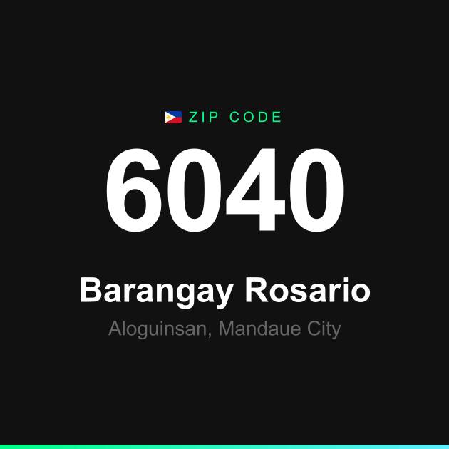 Shareable ZIP code 6040 card for Barangay Rosario