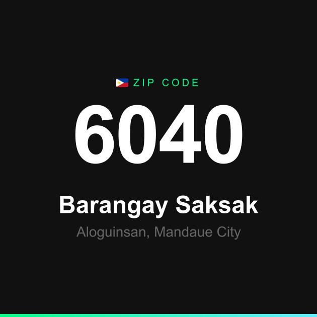 Shareable ZIP code 6040 card for Barangay Saksak
