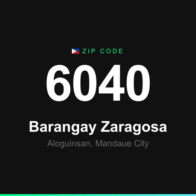 Shareable ZIP code 6040 card for Barangay Zaragosa