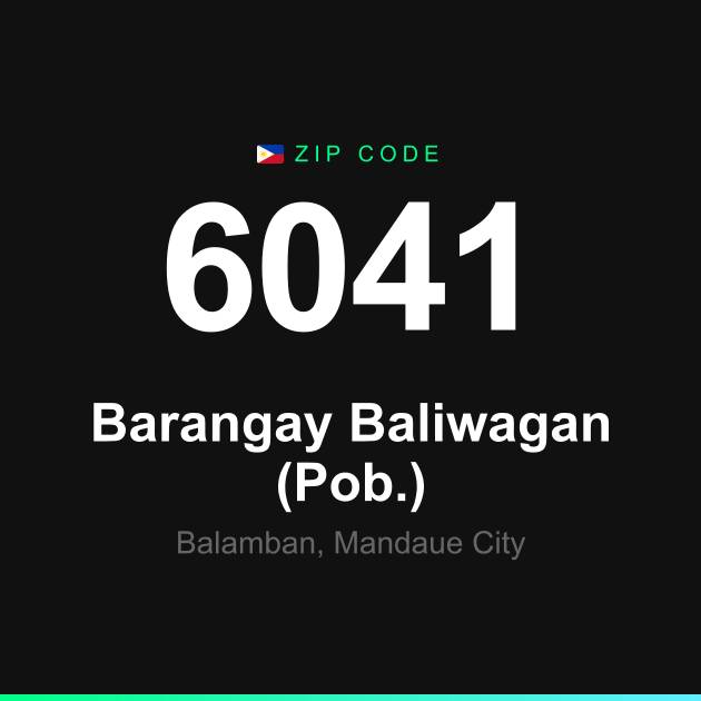 Shareable ZIP code 6041 card for Barangay Baliwagan (Pob.)