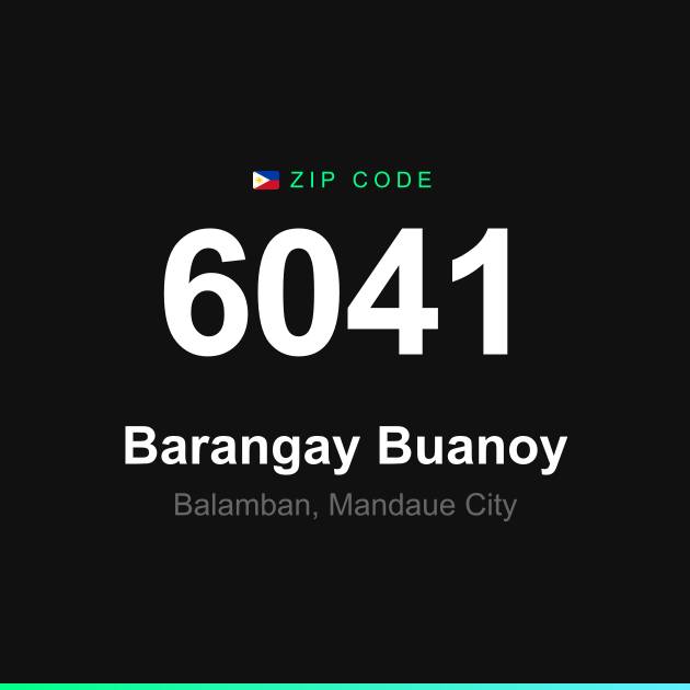 Shareable ZIP code 6041 card for Barangay Buanoy