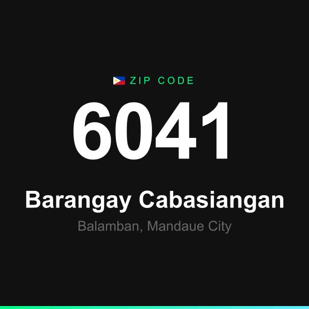 Shareable ZIP code 6041 card for Barangay Cabasiangan