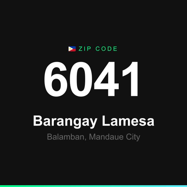 Shareable ZIP code 6041 card for Barangay Lamesa