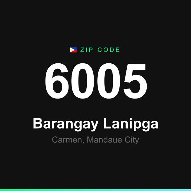 Shareable ZIP code 6005 card for Barangay Lanipga